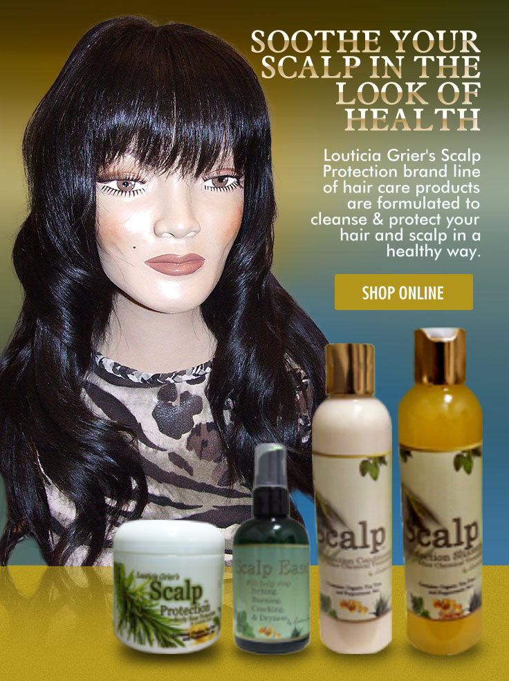 Scalp Protection Products by Louticia Grier
